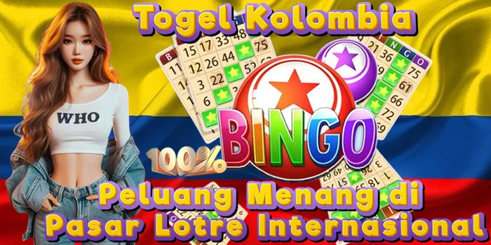 Togel Kolombia – Peluang Menang di Pasar Lotre Internasional