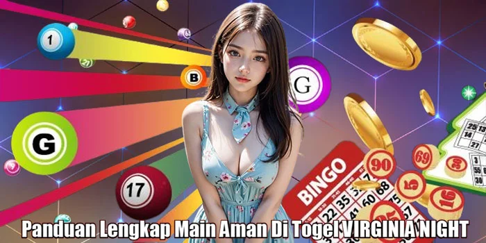 Panduan Lengkap Main Aman Di Togel Virginia Night