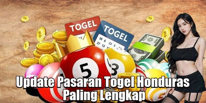 Update Pasaran Togel Honduras Paling Lengkap