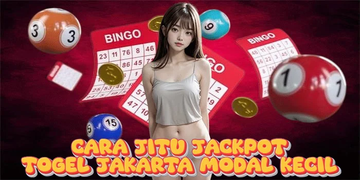 Cara Jitu Jackpot Togel Jakarta Modal Kecil