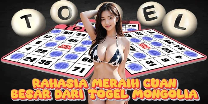 Rahasia Meraih Cuan Besar dari Togel Mongolia