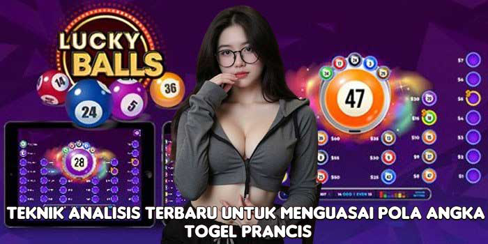 Teknik Analisis Terbaru Untuk Menguasai Pola Angka Togel Prancis