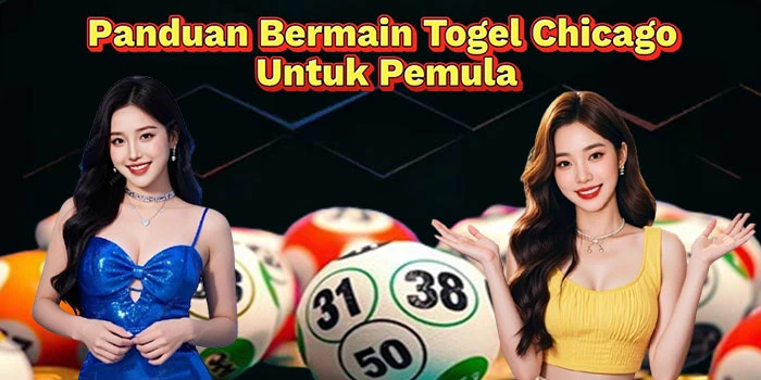 Panduan-Bermain-Togel-Chicago-Untuk-Pemula