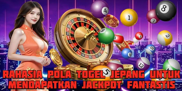 Rahasia Pola Togel Jepang Untuk Mendapatkan Jackpot Fantastis
