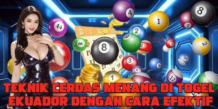 Teknik Cerdas Menang di Togel Ekuador Dengan Cara Efektif Teknik Cerdas Menang di Togel Ekuador Dengan Cara Efektif