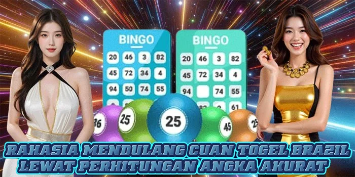 Rahasia Mendulang Cuan Togel Brazil Lewat Perhitungan Angka Akurat
